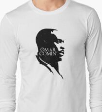 Omar Comin' Long Sleeve T-Shirt