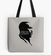 Omar Comin' Tote Bag