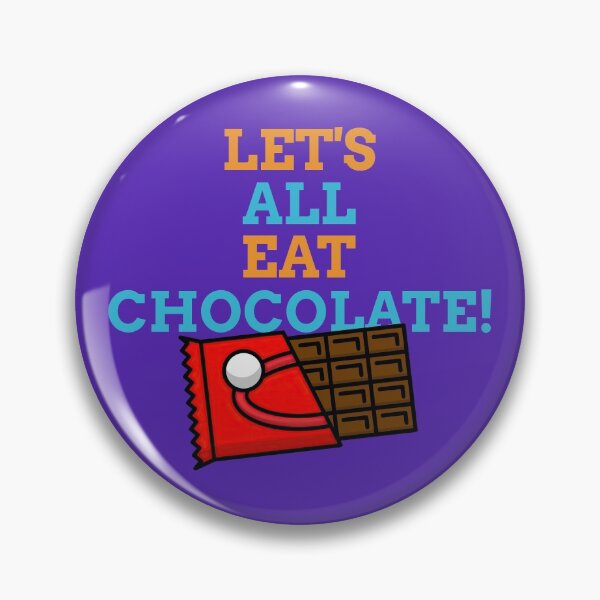 Item preview, Let's All Eat Chocolate! designed and sold by PrettyDanny.