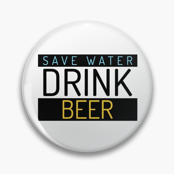 Item preview, Funny Saying Save Water Drink Beer designed and sold by Clothing-Guru.