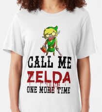 Call Me Zelda One More Time Slim Fit T-Shirt