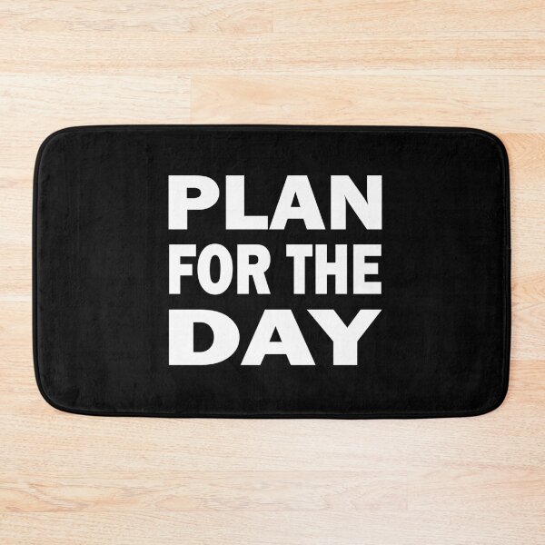 Item preview, Plan for the day designed and sold by nowtistore.