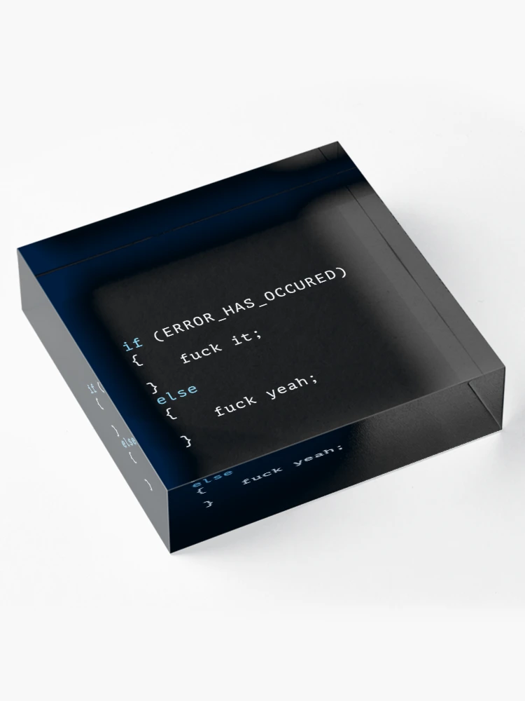 Thumbnail 4 of 5, Acrylic Block, Programmer Error Code designed and sold by BeRudeShop.