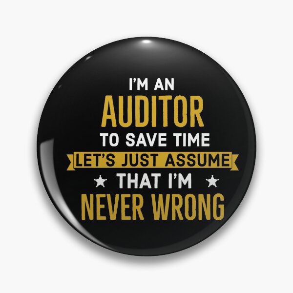 Item preview, Auditor Never Wrong  designed and sold by AwesomeWorld1.