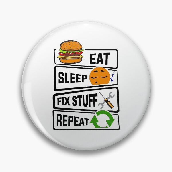 Item preview, Eat Sleep Fix Stuff Repeat Funny illustration Gift designed and sold by KO-Design.