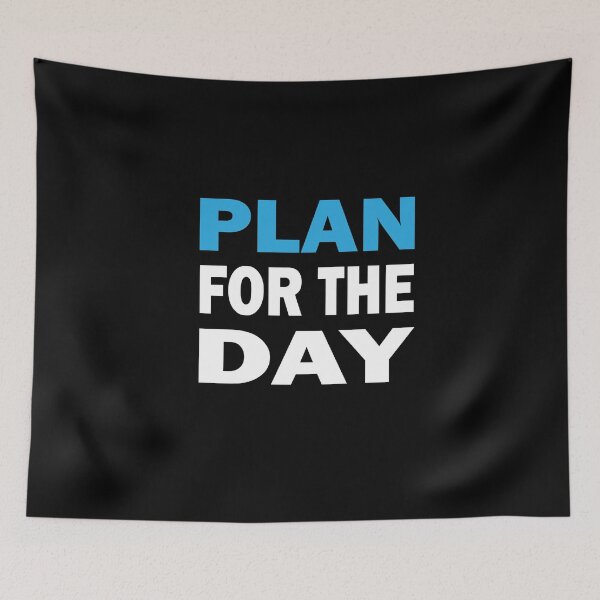 Item preview, Plan for the day designed and sold by nowtistore.