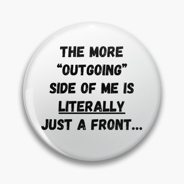 Item preview, The more “outgoing” side of me is literally just a front… designed and sold by Omniodise.