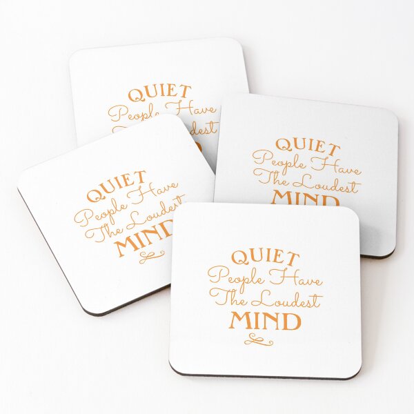 Item preview, Quiet People Have Loudest Mind designed and sold by Gmaish.