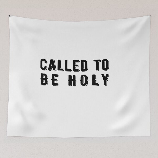Item preview, Called To Be Holy designed and sold by DigitalNobleman.