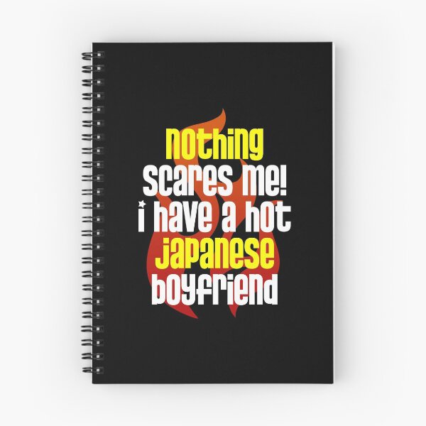 Item preview, Nothing Scares Me I Have A Hot Japanese Boyfriend designed and sold by w1ckerman.