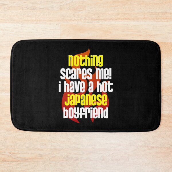 Item preview, Nothing Scares Me I Have A Hot Japanese Boyfriend designed and sold by w1ckerman.