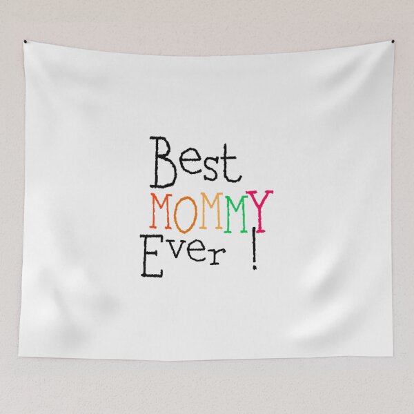 Item preview, Best mommy ever  designed and sold by Mohamed Amine Kadri.