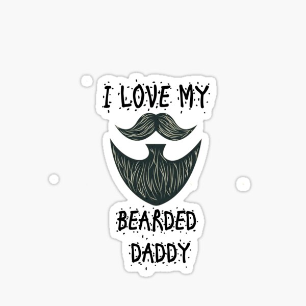 Free Free 248 I Love My Bearded Daddy Svg Free SVG PNG EPS DXF File