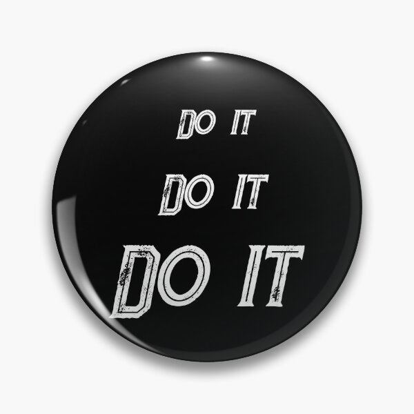 Item preview, Do it, do it, do it - 2 designed and sold by 2Girls1Shirt.
