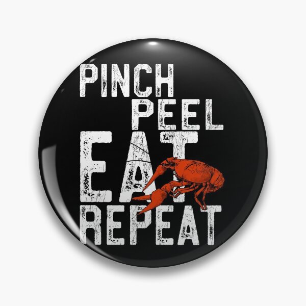 Item preview, Pinch Peel Eat Repeat Louisiana Crawfish Lover designed and sold by UglyPelican.