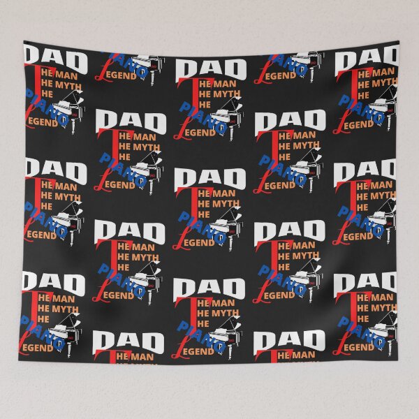 Item preview, DAD, THE MAN, THE MYTH, THE PIANO, LEGEND, FATHERS DAY,  designed and sold by R B Chrystal.