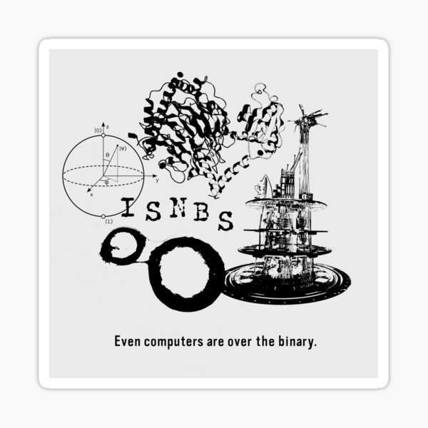 Even computers are over the binary (Black Ink) Sticker