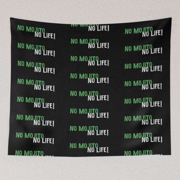 Item preview, NO MOJITO NO LIFE! # 1 designed and sold by DELAVdesign.