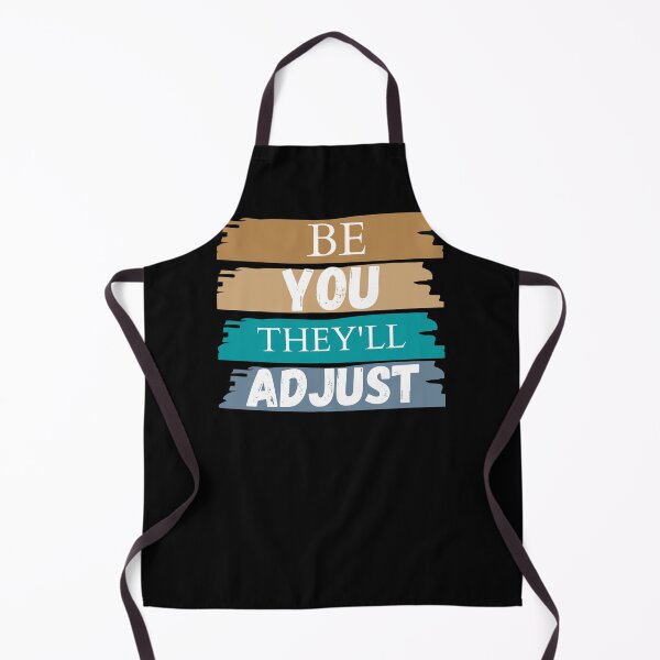 Item preview, Be You They'll Adjust designed and sold by arteesy.