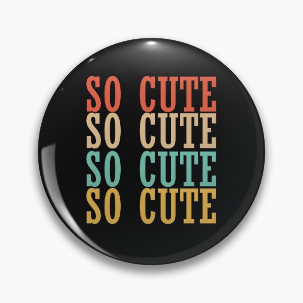 Item preview, You Are So Cute designed and sold by heartfeltarts93.