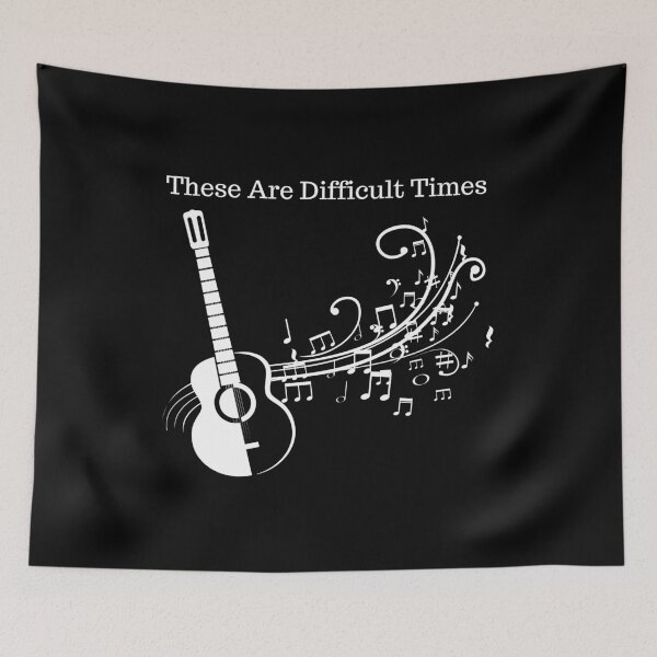 Item preview, These Are "Difficult Times - Music Lover Gifts designed and sold by Designs-DA.