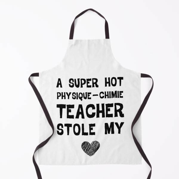 Item preview, A Super Hot Physique Chimie Teacher Stole My Heart Gift designed and sold by YourgiftShop.