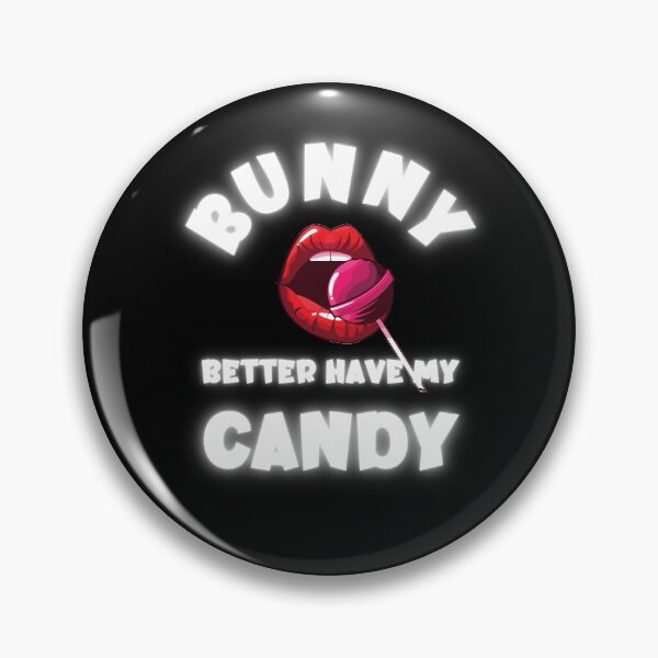 Item preview, Bunny Better Have My Candy - Sexy Easter 2021 designed and sold by kongju.