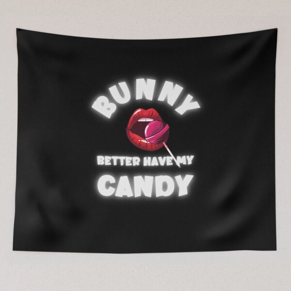 Item preview, Bunny Better Have My Candy - Sexy Easter 2021 designed and sold by kongju.