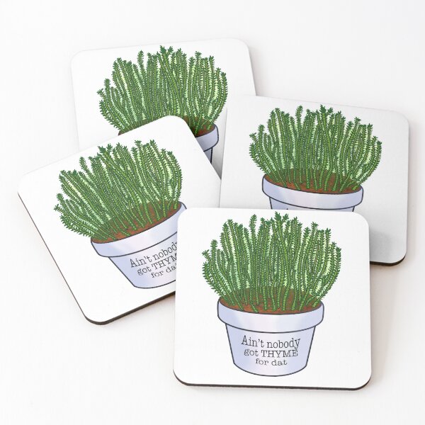 Item preview, Ain’t nobody got thyme for dat, Plant puns, thyme,  designed and sold by madebydeemarie.