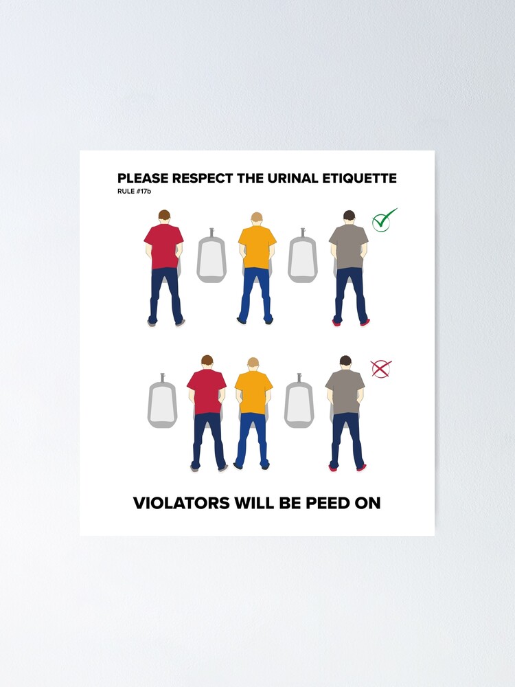 "I can't pee urinal etiquette in colors" Poster by GraphicKnight