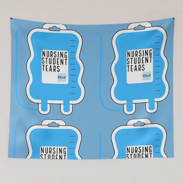 Item preview, Nursing Student Tears - funny quotes for Nursing  designed and sold by bdmart33.