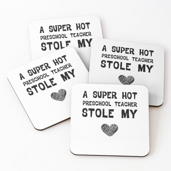Item preview, A Super Hot Preschool Teacher Stole My Heart Funny teacher Gift designed and sold by YourgiftShop.