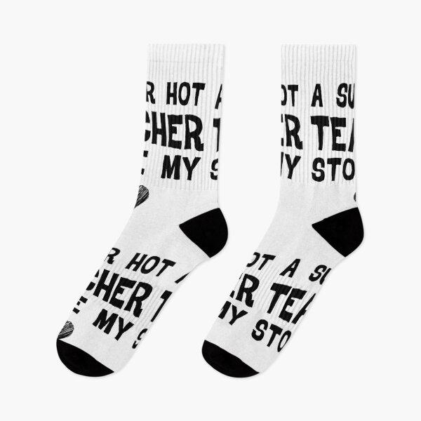 Item preview, A Super Hot Teacher Stole My Heart, Funny School Gift designed and sold by YourgiftShop.