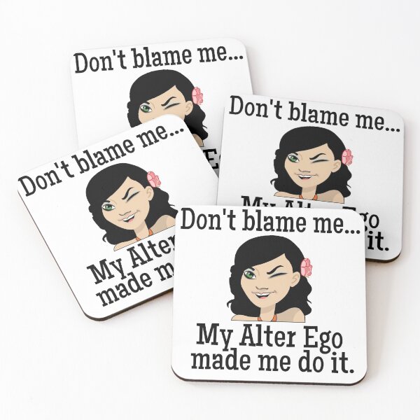 Item preview, My Alter Ego Made Me Do It designed and sold by dacdibac.