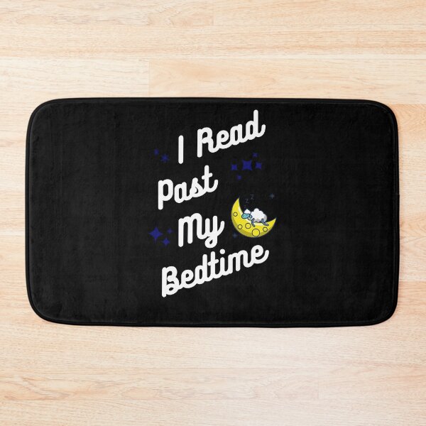 Item preview, I Read Past My Bedtime designed and sold by momsnpops.