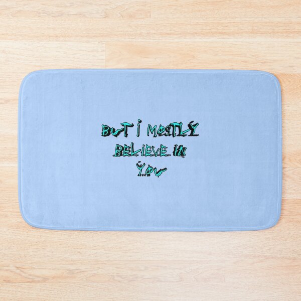 Item preview, *But I mostly believe in you* designed and sold by ITALY-Roselli-.