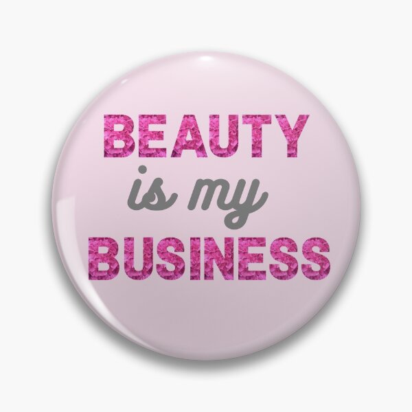 Item preview, Beauty is my Business - with light pink background designed and sold by Labradoodlesetc.