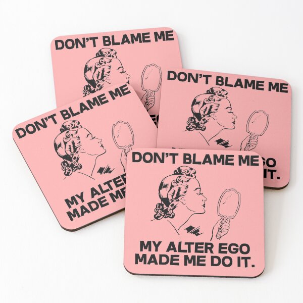 Item preview, My Alter Ego Made Me Do It designed and sold by dacdibac.