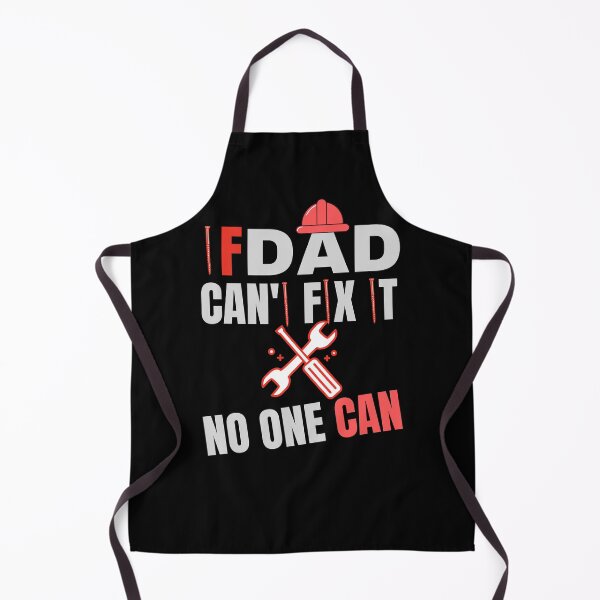 Item preview, If Dad Can't Fix It No One Can designed and sold by arteesy.