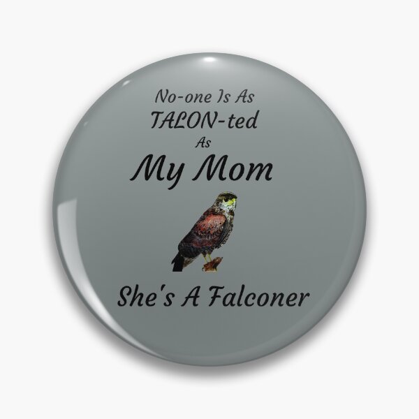 Item preview, My Mom Is A Falconer designed and sold by Zibidee.