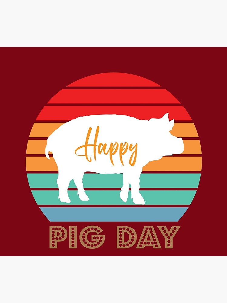 "Happy National Pig day 2021" Poster for Sale by DikposaReynaldi Redbubble
