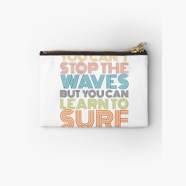 Item preview, You can’t stop the waves poster designed and sold by SurfolioPrints.