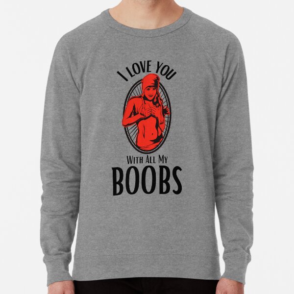 Big Boobs Mom Sweatshirts & Hoodies for Sale