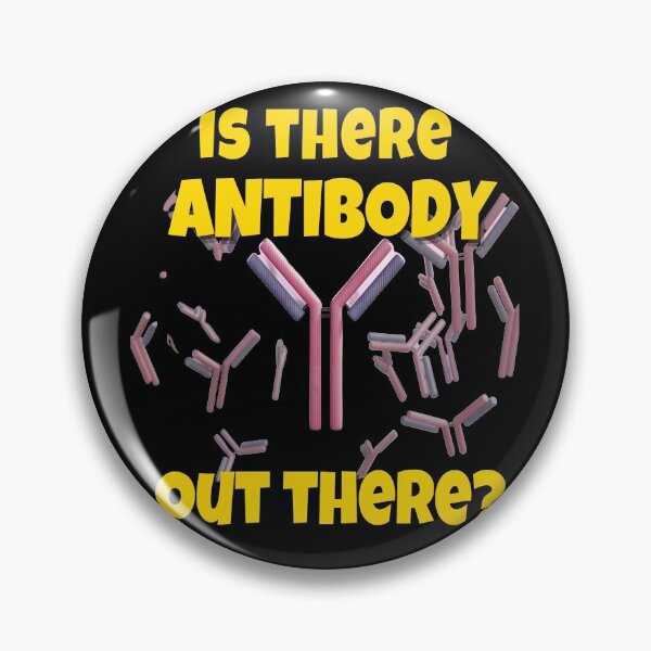 Item preview, IS THERE ANTIBODY OUT THERE? FUNNY MEDICAL LABORATORY SCIENTIST  designed and sold by Hippiesole.