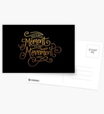 This Is Not A Moment, It's The Movement Postcards