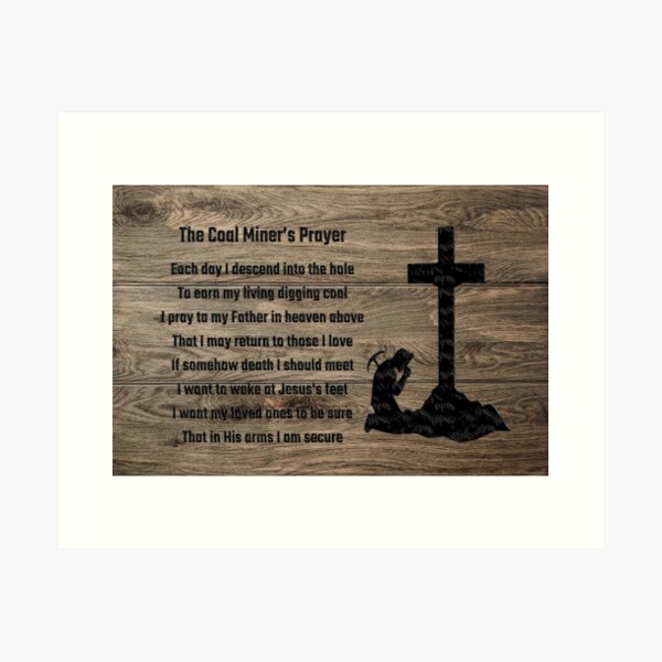 Item preview, The Coal Miner's Prayer - Original Design designed and sold by SonrisaBeach.