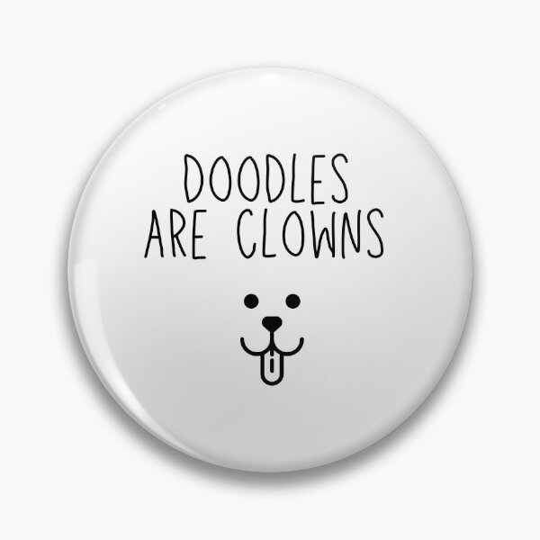 Item preview, Doodles Are Clowns, I Love My Doodle designed and sold by SportyDogShop.