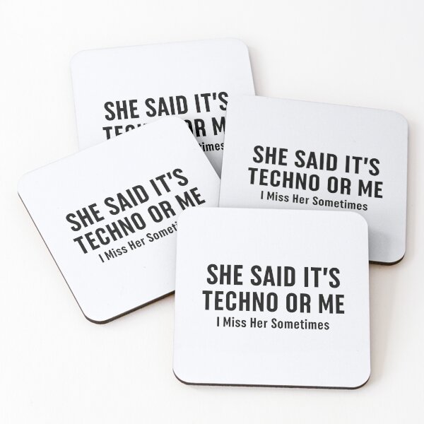 Item preview, She Said It's Techno or Me | Hipster | Electronic Music  | Underground Techno   designed and sold by niceb00y.
