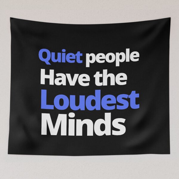Item preview, Quiet People Have Loudest Mind designed and sold by Johan Liebert.