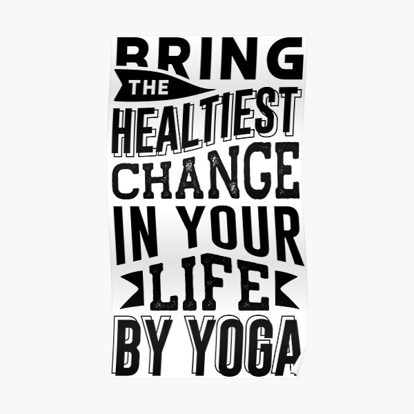 "Yoga Inspirational Quotes" Poster by ZIYEDBOUKHELOUT Redbubble
